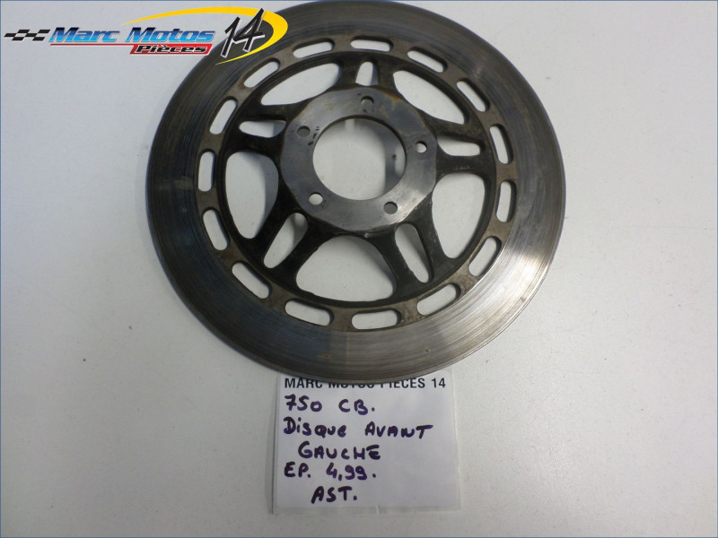 DISQUE AVANT GAUCHE HONDA 750 CB F BOL D OR 