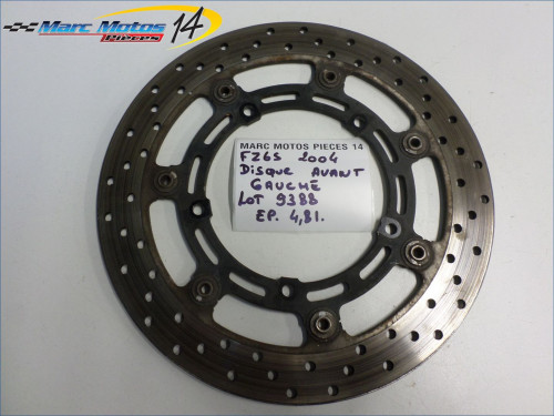 DISQUE AVANT GAUCHE YAMAHA FZ6 S 2004