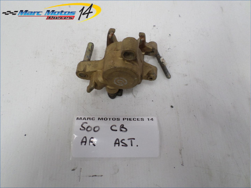 ETRIER DE FREIN ARRIERE HONDA 500 CB 