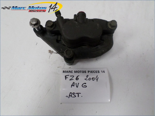 ETRIER DE FREIN AVANT GAUCHE YAMAHA FZ6 2004