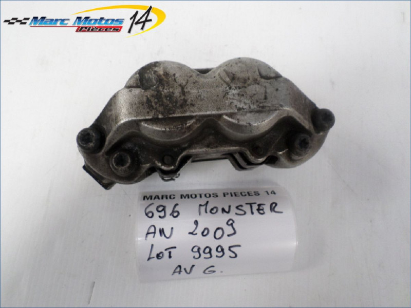 ETRIER DE FREIN AVANT GAUCHE DUCATI 696 MONSTER 2009